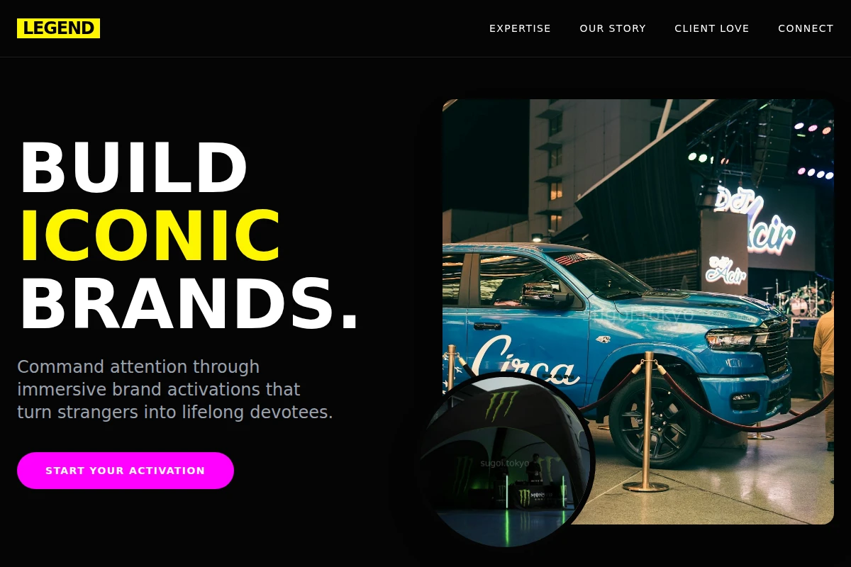 Legend Brand Activation